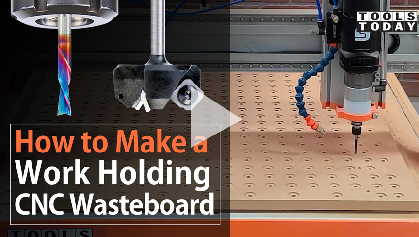 Comment fabriquer une planche à découper CNC | ToolsToday