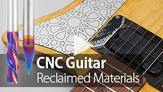 Projet CNC Upcycling : Fabrication d'une guitare à partir de matériaux de récupération avec les mèches de défonceuse à revêtement Spektra d'Amana Tool Vidéo